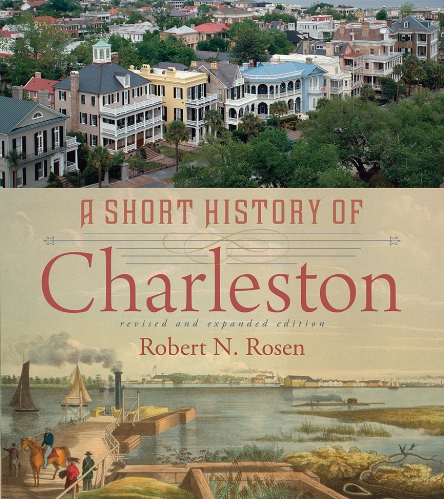 A Short History of Charleston, revised and expanded edition