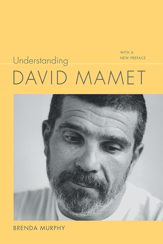 Understanding David Mamet, updated edition